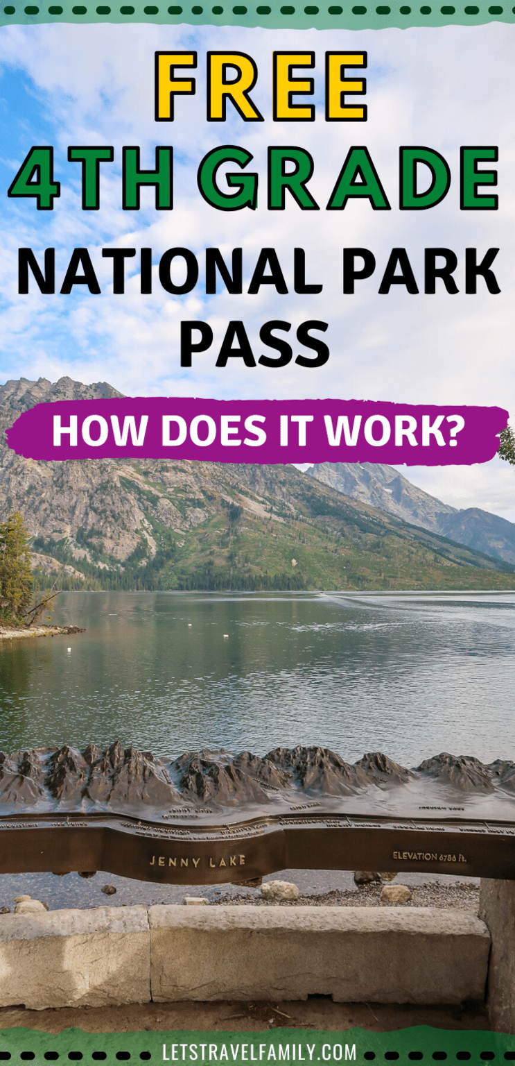 How To Get The 4th Grade National Park Pass For Free Let's Travel Family