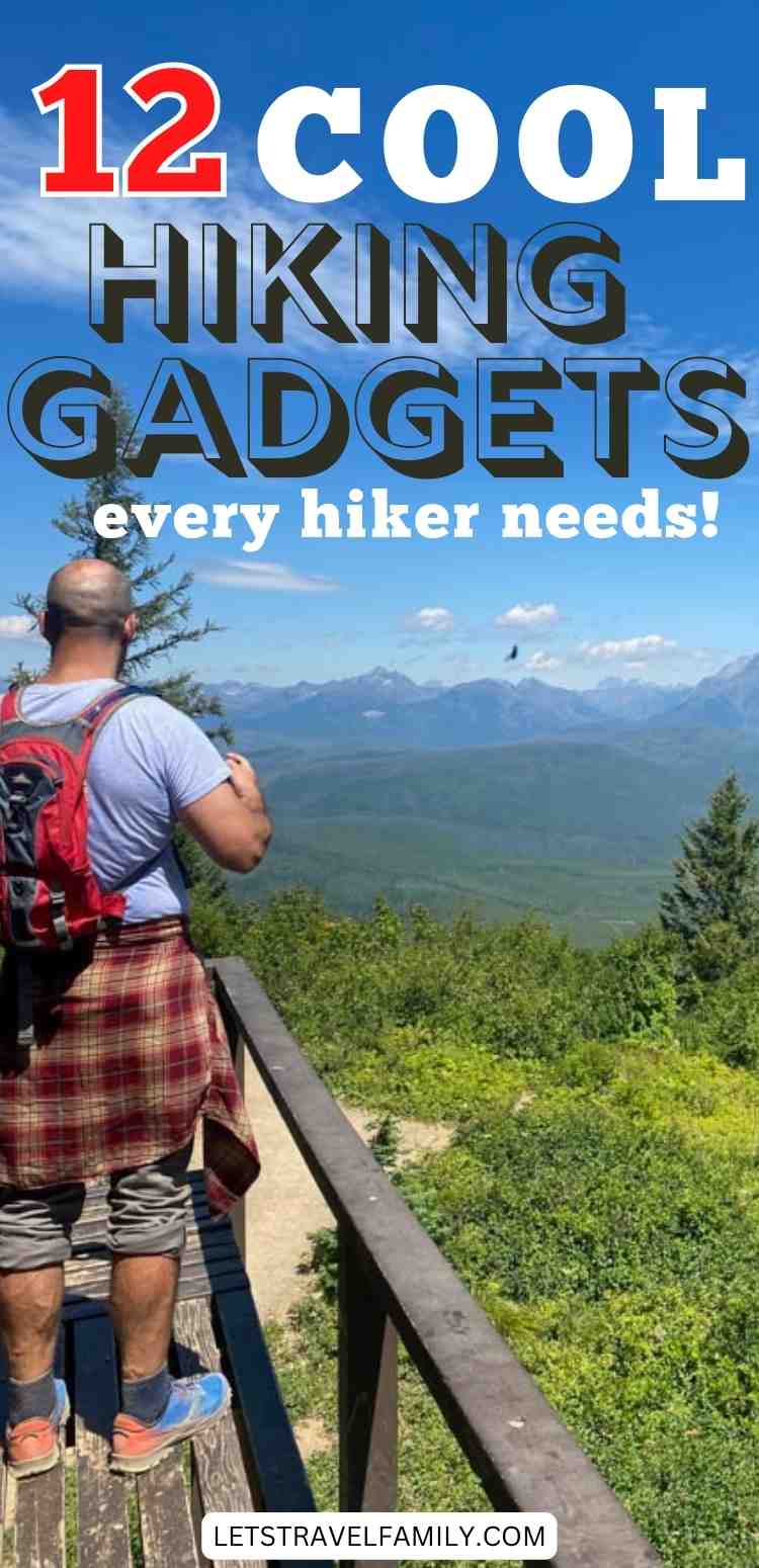 12 Of The Best Hiking Gadgets For Excited Hikers